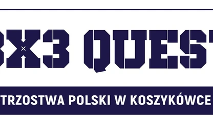 Eliminacje Mistrzostw Polski 3x3 Quest 2025
